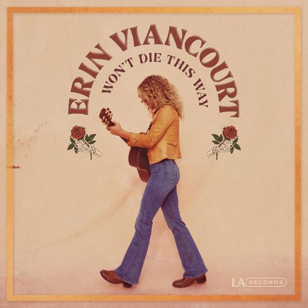 Erin Viancourt: Wont Die This Way (CD)