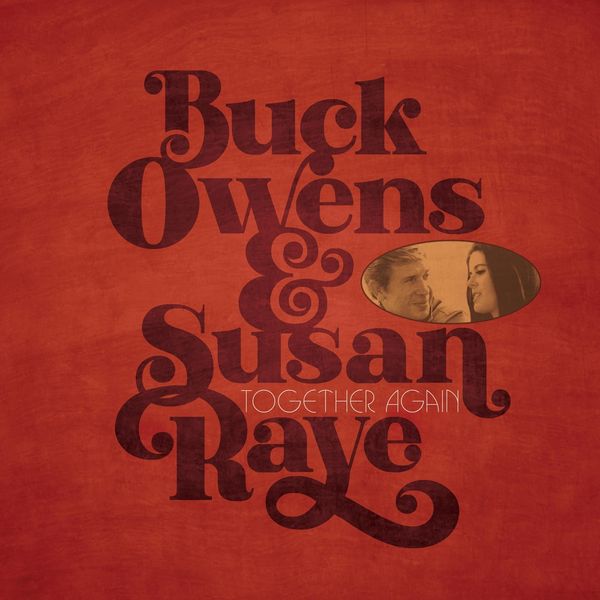 Buck Owens & Susan Raye: Together Again (CD)