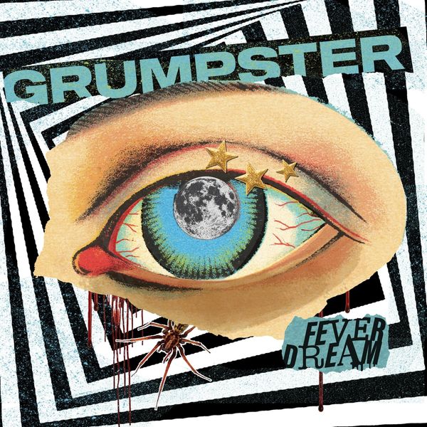 Grumpster: Fever Dream (Limited Edition) (Colored Vinyl) (Vinyl-LP)