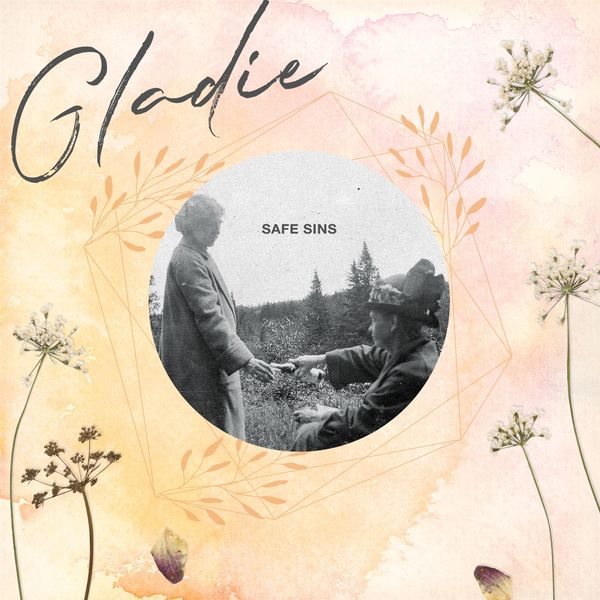 Gladie: Safe Sins (Limited Edition) (Cream Vinyl) (Vinyl-LP)