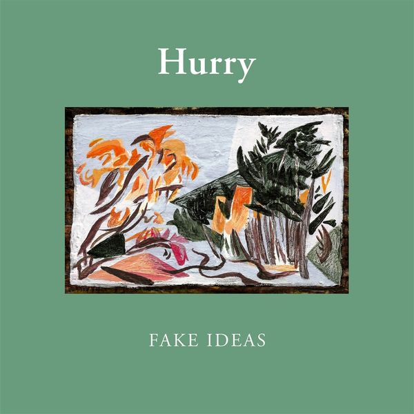 Hurry: Fake Ideas (Ltd.Olive Green Vinyl) (Vinyl-LP)