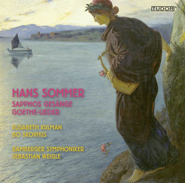 Hans Sommer: Sapphos Gesänge op.6 (Super Audio CD)