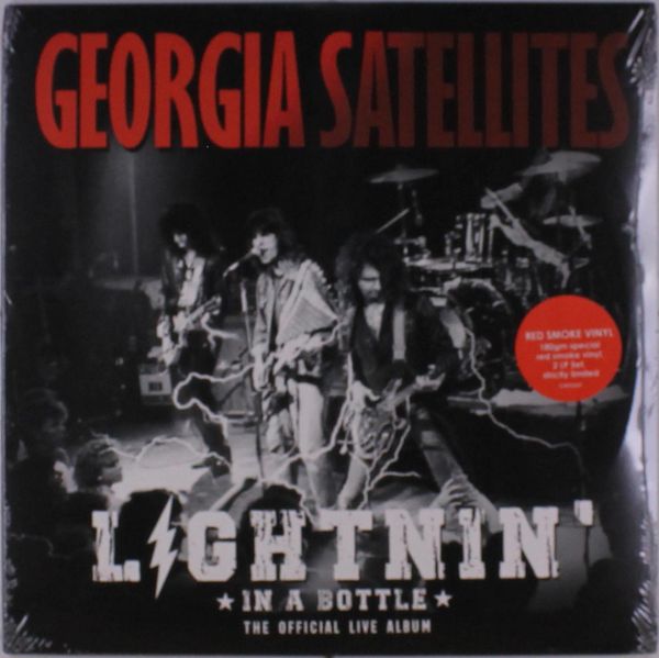 The Georgia Satellites: Lightnin In A Bottle: The Official L... (LP)