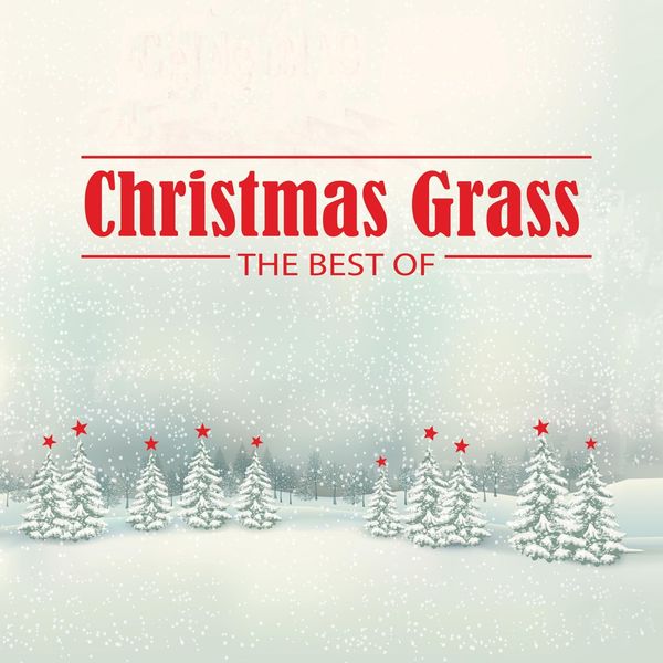Christmas Grass: The Best Of (Vinyl-LP)
