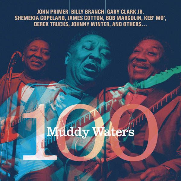 Muddy Waters 100 (CD)