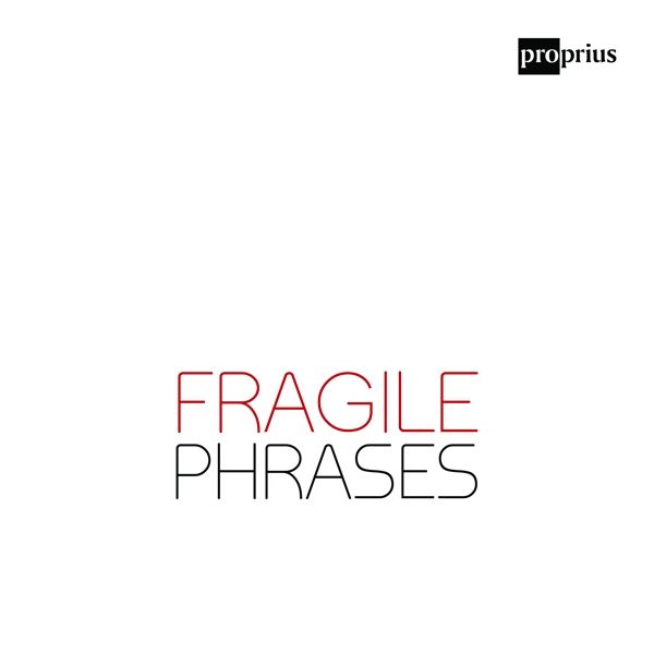 Duo Delinquo - Fragile Phrases (CD)