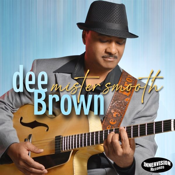 Dee Brown: Mister Smooth (CD)
