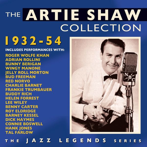 Artie Shaw: The Artie Shaw Collection 1932 - 1954 (2 CDs)
