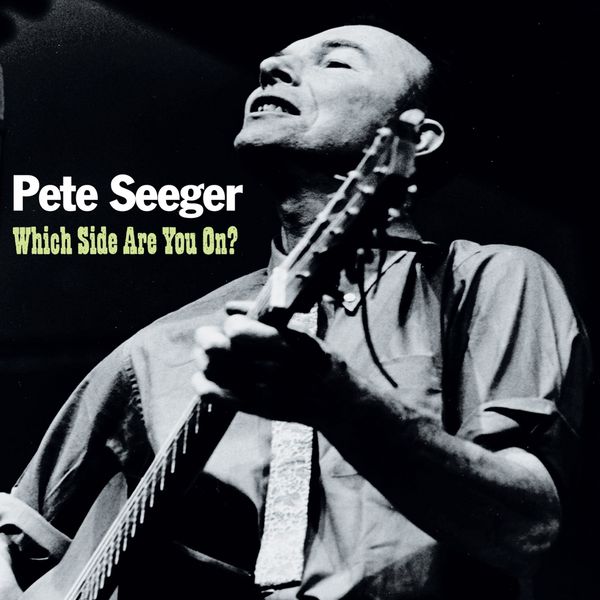 Pete Seeger: Which Side Are You On (CD)