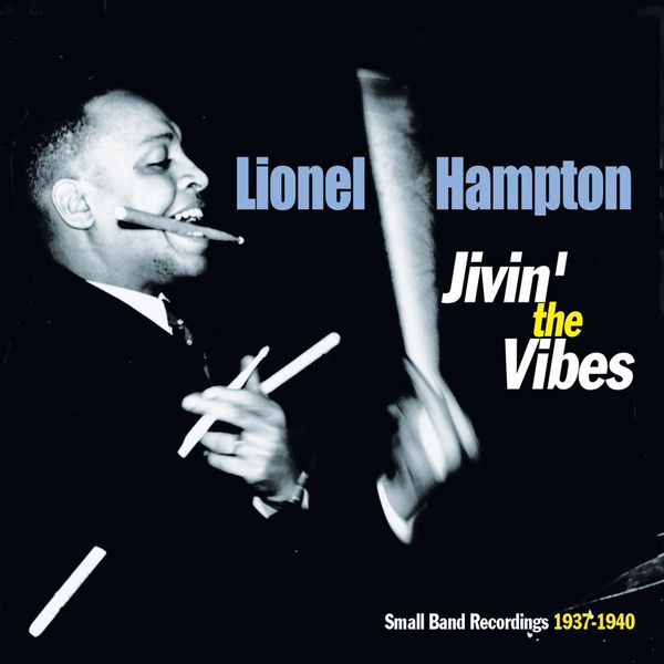 Lionel Hampton: Jivin The Vibes (CD)