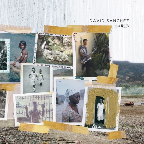 David Sanchez: Carib (CD)