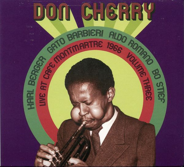 Don Cherry: Live At Cafe Montmartre 1966/3 (CD)