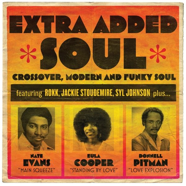 Extra Added Soul: Crossover, Modern And Funky Soul (2 Vinyl-LPs)