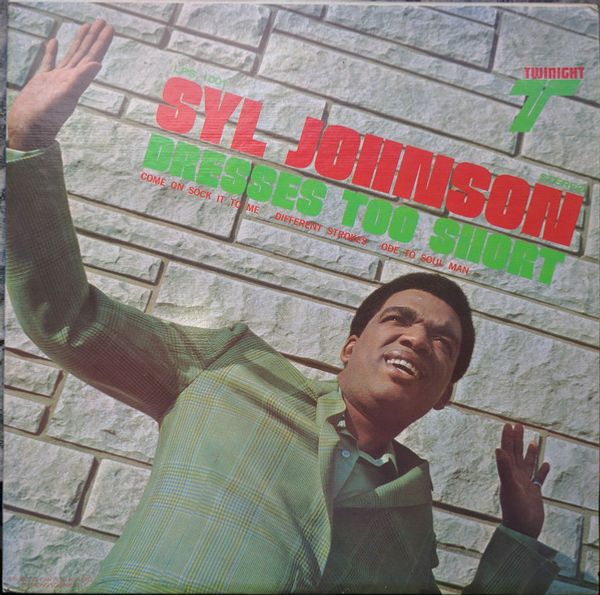 Syl Johnson: Dresses Too Short (Translucent Green Vinyl) (Vinyl-LP)