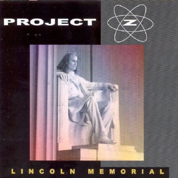 Project Z: Lincoln Memorial (CD)