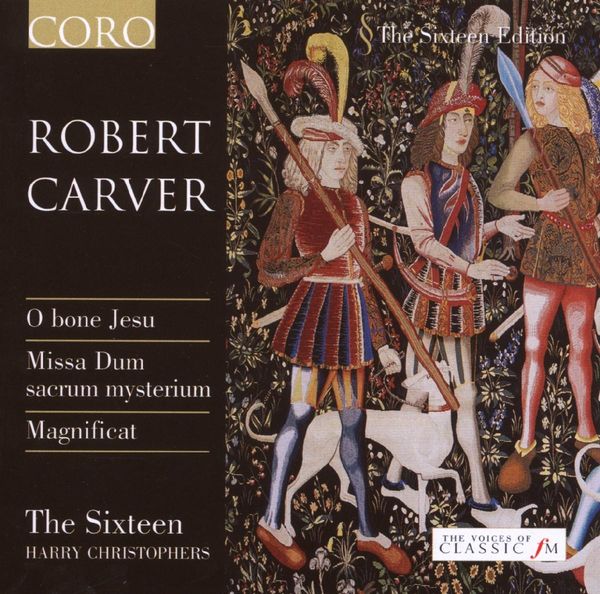 Robert Carver: Missa "Dum Sacrum Mysterium" (CD)