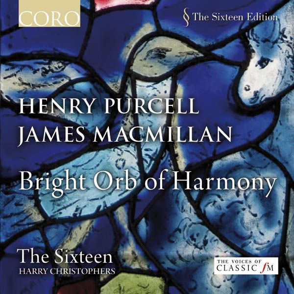 The Sixteen - Bright Orb of Harmony (CD)