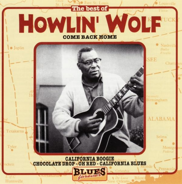 Howlin Wolf: Best Of: Come Back Home (CD)