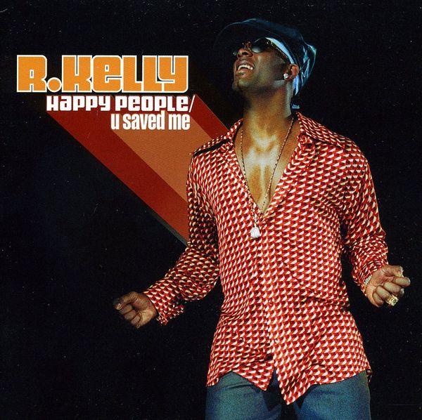 R. Kelly: Happy People / U Saved Me (2 CDs)