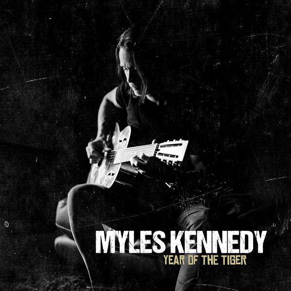 Myles Kennedy: Year Of The Tiger (Black Vinyl) (Vinyl-LP)