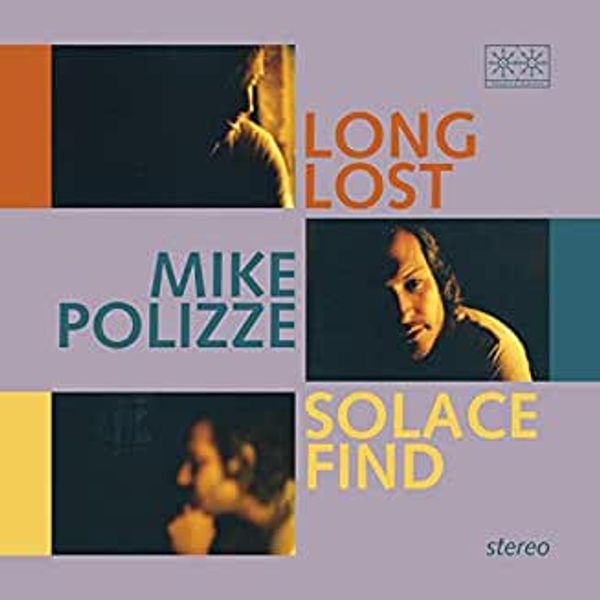 Mike Polizze: Long Lost Solace Find (Limited Edition) (Transp... (LP)