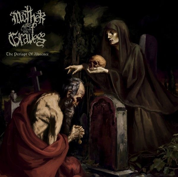 Mother Of Graves: The Periapt Of Absence (CD)