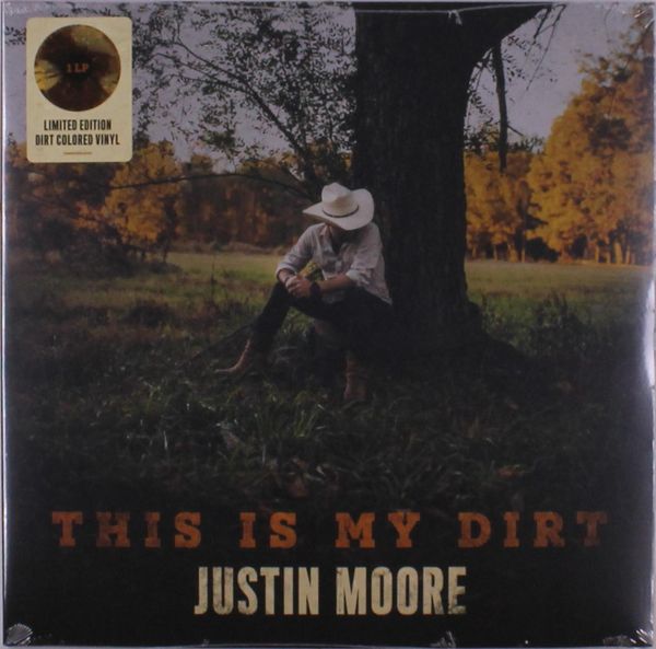 Justin Moore: This Is My Dirt (Limited Edition) (Dirt Colored... (LP)