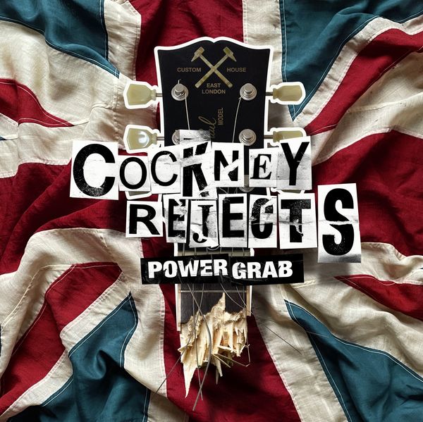 Cockney Rejects: Power Grab (CD)