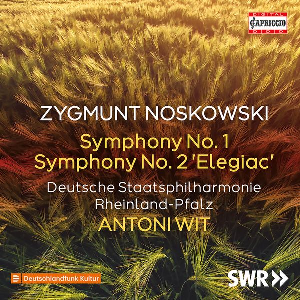 Zygmunt Noskowski: Symphonien Nr.1 & 2 (CD)