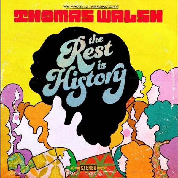 Thomas Walsh: Rest is History (Vinyl-LP)
