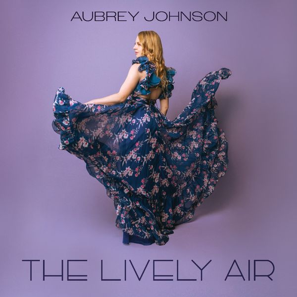 Aubrey Johnson: The Lively Air (CD)