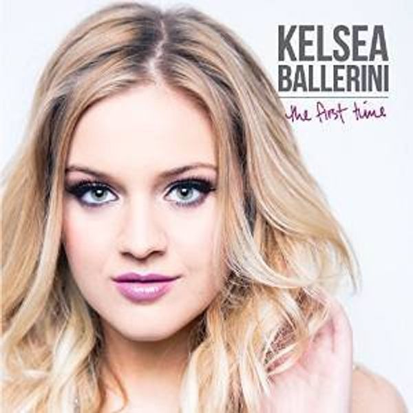 Kelsea Ballerini: First Time (CD)
