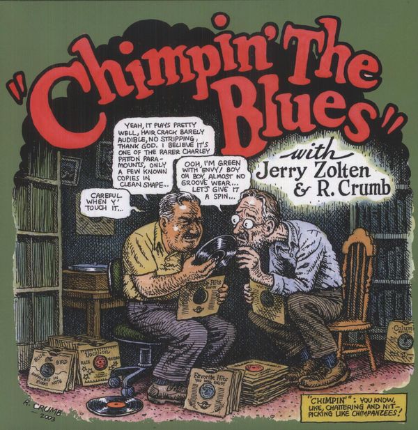 Robert Crumb & Jerry Zolten: Chimpin The Blues (remastered) (LP)