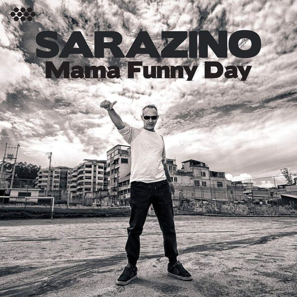 Sarazino: Mama Funny Day (CD)