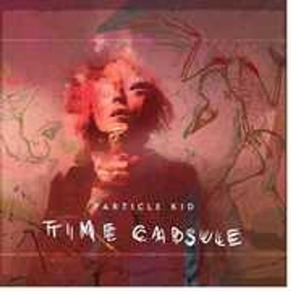Particle Kid: Time Capsule (2 CDs)