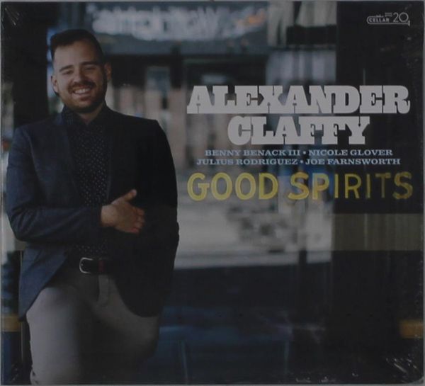 Alexander Claffy: Good Spirits (CD)