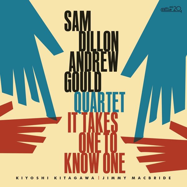 Sam Dillon & Andrew Gould: It Takes One To Know One (CD)