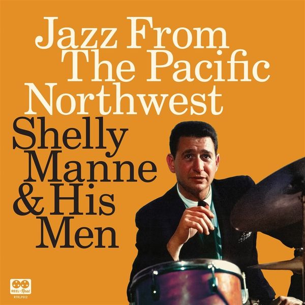 Shelly Manne: Jazz From The Pacific Northwest (RSD) (remas... (2 LPs)