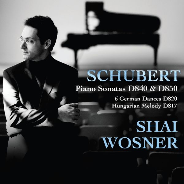 Franz Schubert: Klaviersonaten D.840 & 850 (CD)