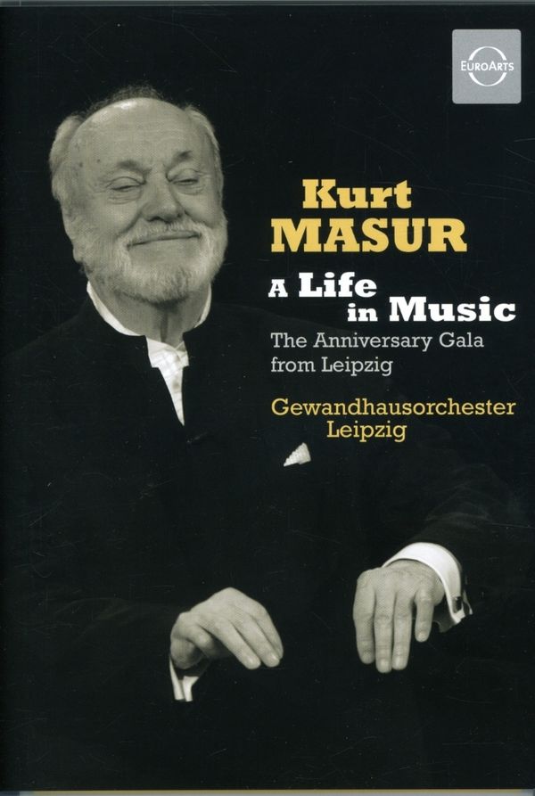 Kurt Masur - A Life in Music (Anniversary Gala Leipzig 2007) (DVD)