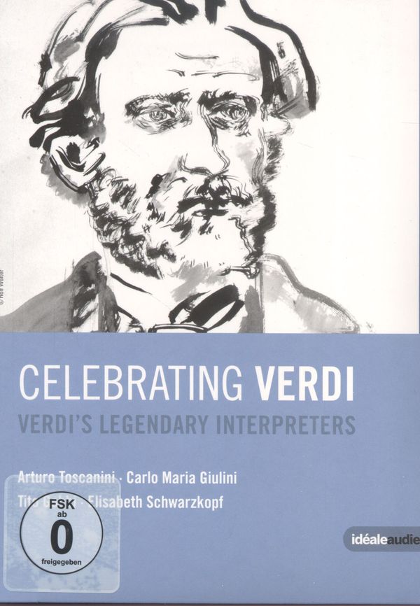 Giuseppe Verdi: Celebrating Verdi - Verdis Legendary Interp... (DVD)