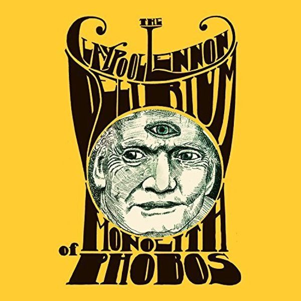 The Claypool Lennon Delirium: Monolith Of Phobos (CD)