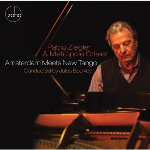 Pablo Ziegler: Amsterdam Meets New Tango (CD)
