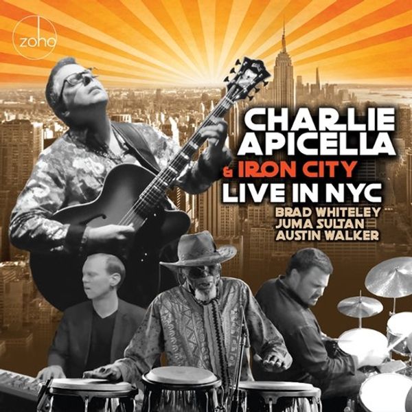 Charlie Apicella & Iron City: Live In NYC (CD)