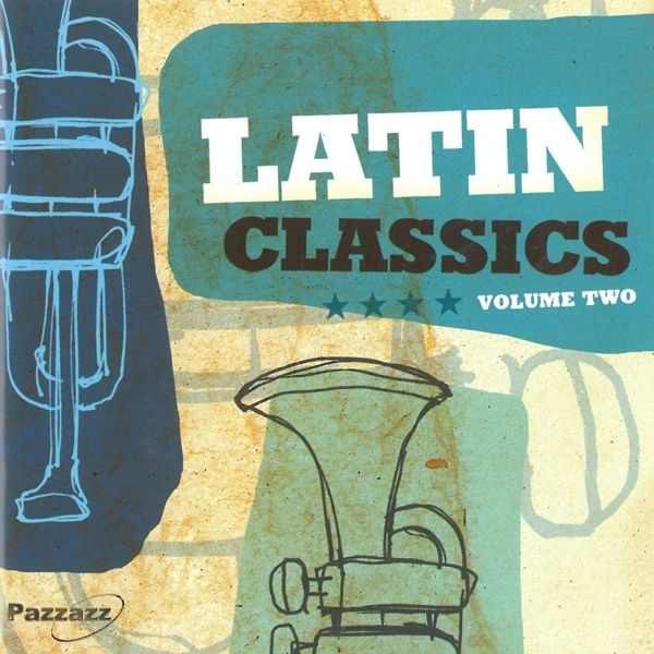 Latin Classics 2 / Vari: Latin Classics 2 / Various (CD)