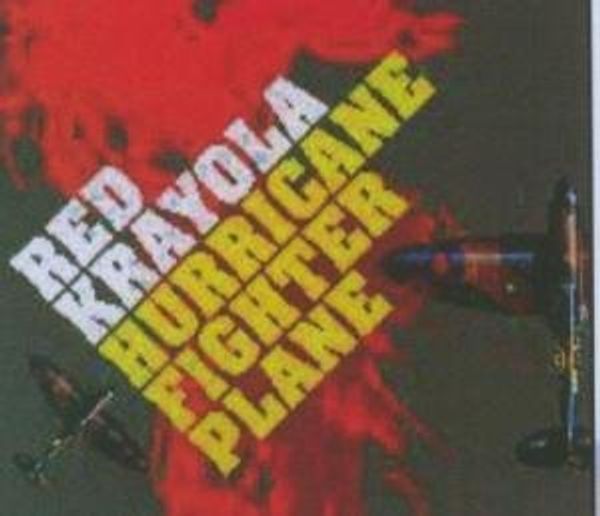 The Red Krayola: Hurricane Fighter Plane (2 CDs)