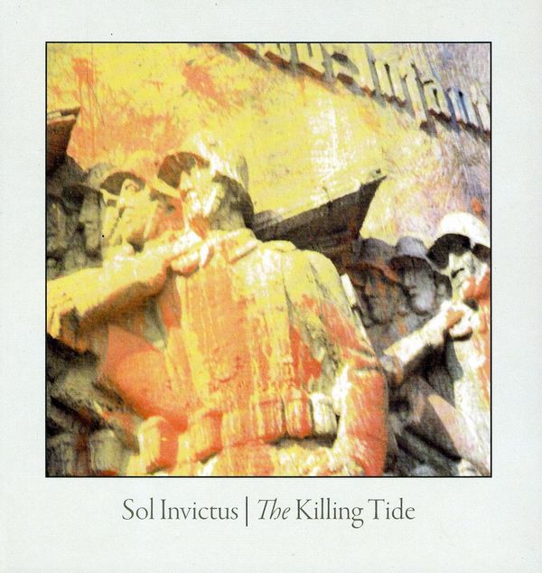 Sol Invictus: The Killing Tide (Re-Release + Bonus) (CD)