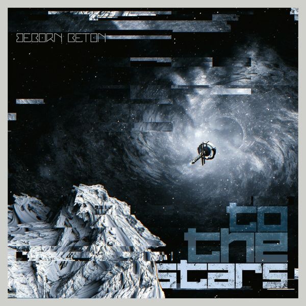 Beborn Beton: To The Stars (Deep Space Sparkle Vinyl) (Vinyl-LP)