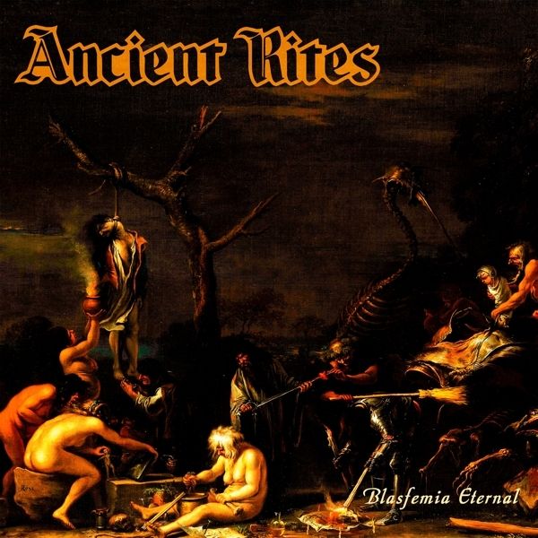 Ancient Rites: Blasfemia Eternal (CD)