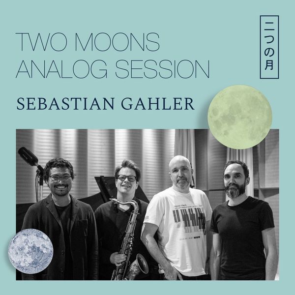 Sebastian Gahler: Two Moons Analog Session (180g) (Limited Ha... (LP)